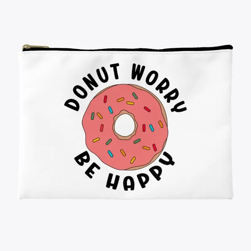 Donut Worry Be Happy