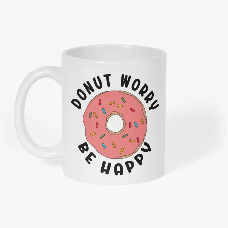 Donut Worry Be Happy